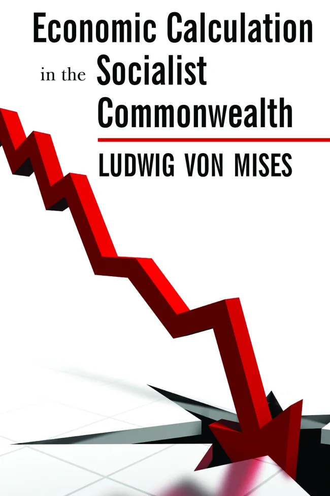 Economic Calculation in the Socialist Commonwealth by Mises